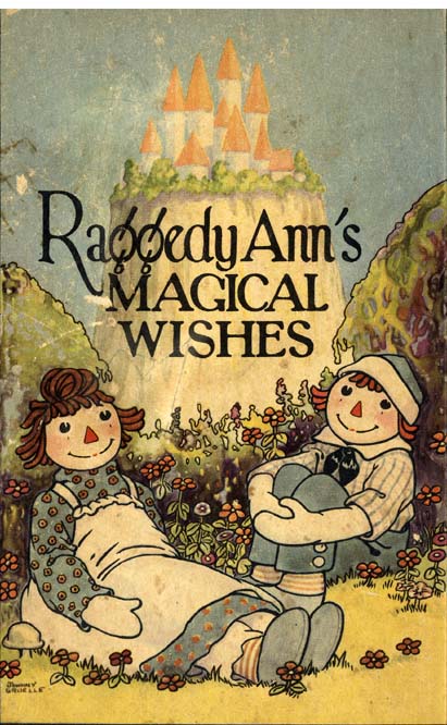 01_Raggedy_Anns_Magical_Wishes