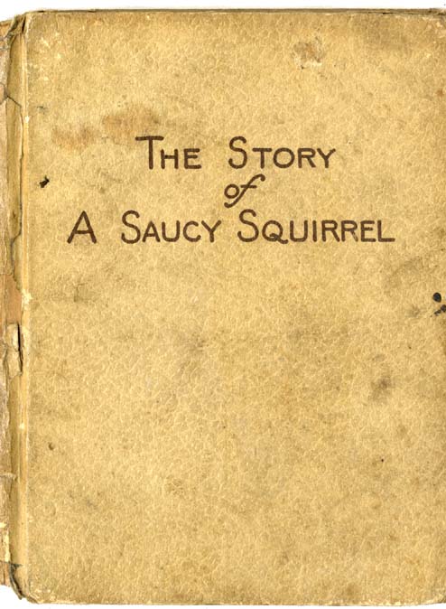 01_Story_of_a_Saucy_Squirrel