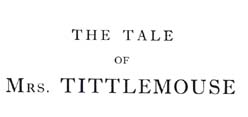 03_Tale_of_Mrs_Tittlemouse