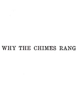 02_Why_the_Chimes_Rang
